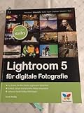 Lightroom 5 für digitale Fotografie