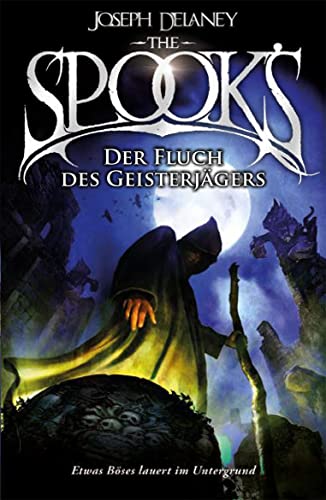 The Spook's 2: Spook. Band 2: Der Fluch des Geisterjägers. Die Dark Fantasy-Reihe: Der Bane erwacht und der Kampf eskaliert. Für unerschrockene Leser ... Dark Fantasy ab 12. (Spook: Der Geisterjäger)