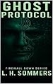 The Ghost Protocol (English Edition)