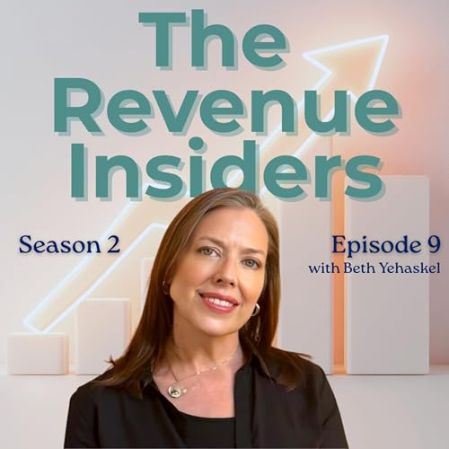 Building the Connective Tissue: Go-to-Market Strategies with Beth Yehaskel