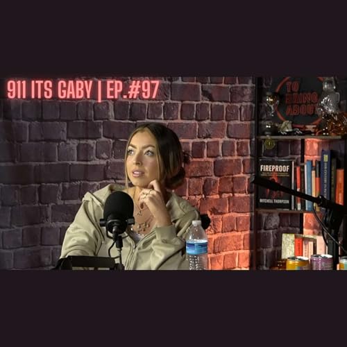 911 Its Gaby - Kansas City Butcher | Ep.#97