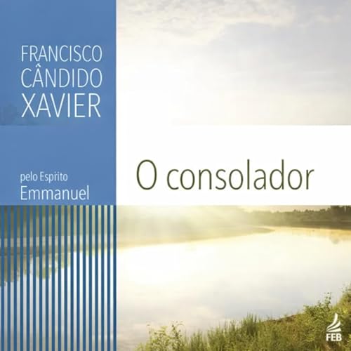 Leitura do Livro O Consolador - Experi&ecirc;ncia - Perguntas 131 a 145 Podcast Por  arte de portada