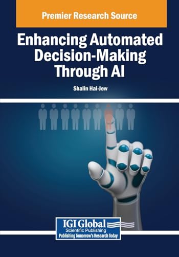 Enhancing Automated Decision-making Through Ai