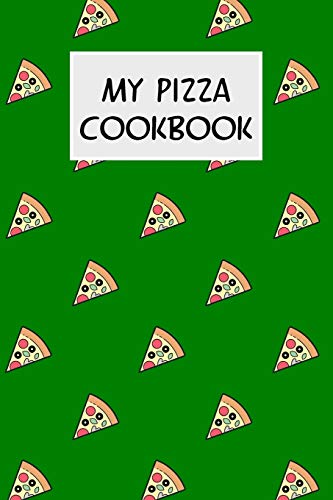 My Pizza Cookbook: Cookbook with Recipe Cards for Your Pizza Recipes