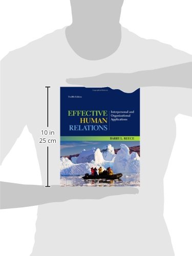Effective Human Relations: Interpersonal And Organizational Applications #TOP1
