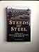 Steeds of Steel: A History of American Mechanized Cavalry in World War II