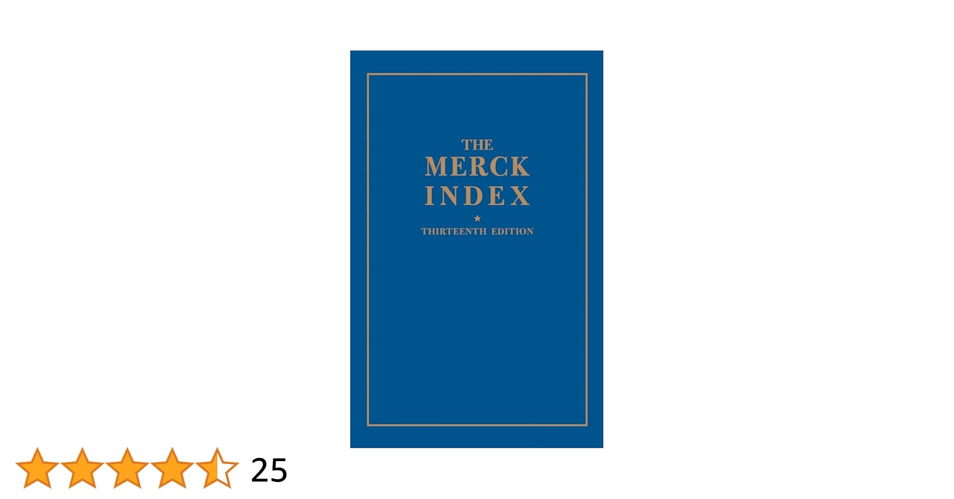 Amazon | The Merck Index: An Encyclopedia of Chemicals