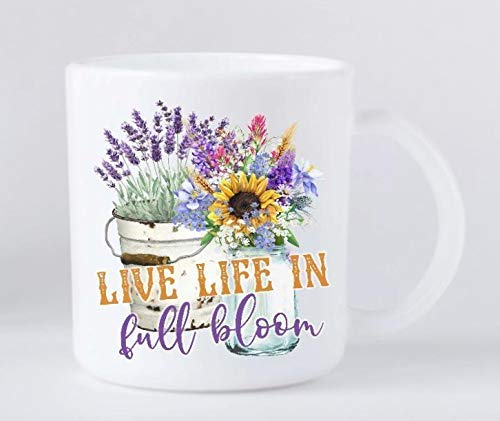 Coffee Mug - Live Life in Full Bloom - Inspirational GIft - Present for Gardener