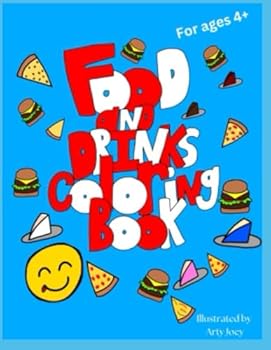 Paperback Food and Drinks Coloring Book! Book
