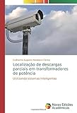  Localização de descargas parciais em transformadores de potência: Utilizando sistemas inteligentes