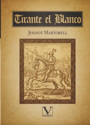 Tirante el Blanco: 1 (Narrativa)