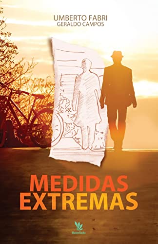Medidas Extremas (Portuguese Edition)