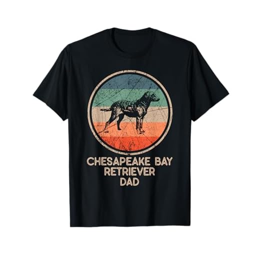 Chesapeake Bay Dog - Vintage Chesapeake Bay Retriever Dad T-Shirt