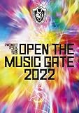 OPEN THE MUSIC GATE 2022
