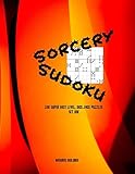 Sorcery Sudoku: 100 super easy, dice-face Sudoku puzzles. B&W interior, flame cover, set one