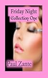 Friday Night Collection One