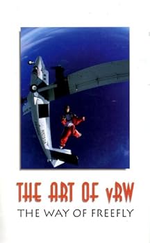Paperback The Art of vRW : the Way of Freefly Book