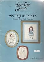 Something Special Antique Dolls Counted Cross Stitch Collection B003P5K390 Book Cover