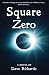 Square Zero
