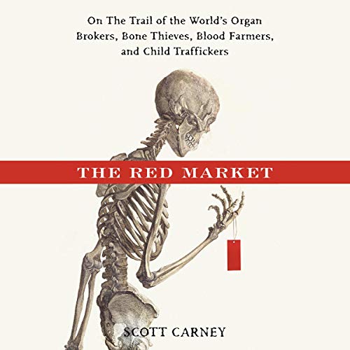 Scott Carney's The Red Market episode artwork