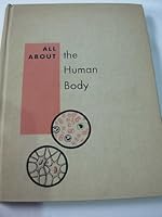 All About the Human Body B0006AVIJG Book Cover