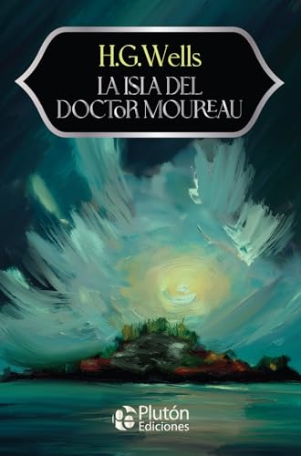 La isla del Doctor Moreau (Colección Misterio - Aniversario 15 Años)