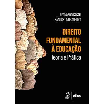 Capa do livro Direito Fundamental à Educação - Teoria e Prática