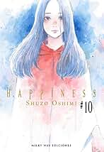 Happiness 10 (HAPPINES (SHUZO OSHIMI))