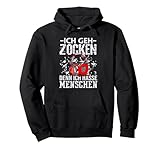 Ich Geh Zocken Denn Ich Hasse Menschen Gaming Zocker Pullover Hoodie