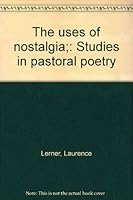 The Uses of Nostalgia 0805234659 Book Cover