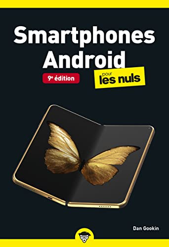  Smartphones Android pour les Nuls