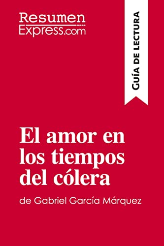 El amor en los tiempos del cólera de Gabriel