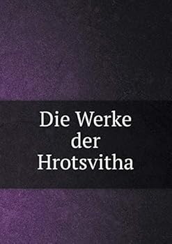 Paperback Die Werke der Hrotsvitha [German] Book