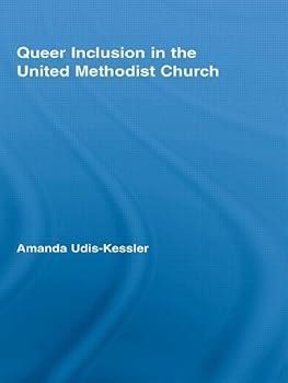 Paperback Queer Inclusion in the United Methodist Church Book