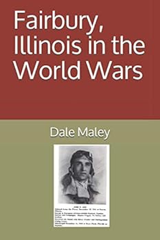 Paperback Fairbury, Illinois in the World Wars Book
