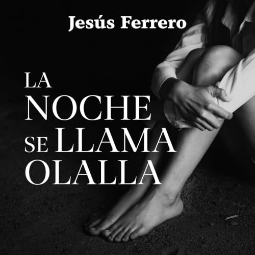 La noche se llama Olalla cover art