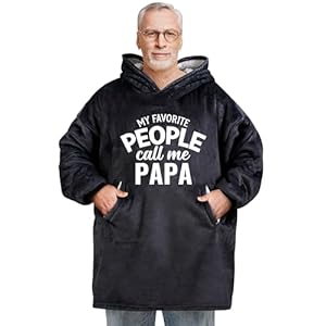 Papa Birthday Gifts Wearable Blanket Hoodie, Oversized Wearing Blanket for Grandpa, One Size Hooded Blanket for Christmas, Father’s Day – My Favorite People Call Me Papa