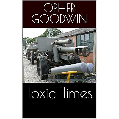 Toxic Times