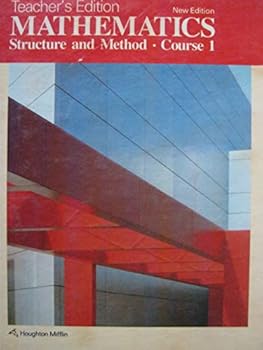Mathematics Structure and Method Course 1 Teachers Edition