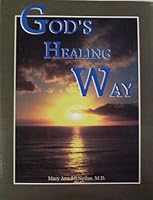 God's Healing Way B000CBA96M Book Cover