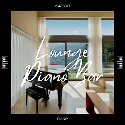 Lounge Piano Bar, Smooth Jazz, Ambient Music de Smooth Piano en Amazon ...