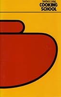 Southern Living Cooking School B0029A9F96 Book Cover