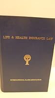 Life and health insurance law: a summary by Meyer, William F. B003ZE3IX4 Book Cover