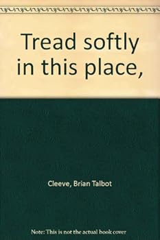Hardcover Tread softly in this place, Book