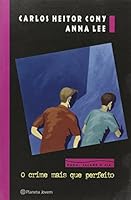 O Crime Mais Que Perfeito 8574796360 Book Cover
