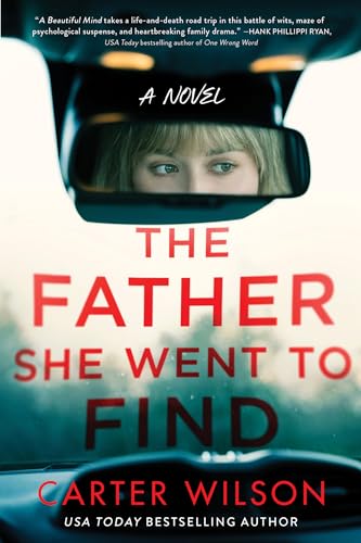 The Father She Went To Find: A Novel by Carter Wilson ebook deal