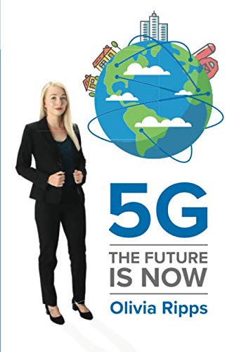 5G The Future is Now 1660302560 Book Cover