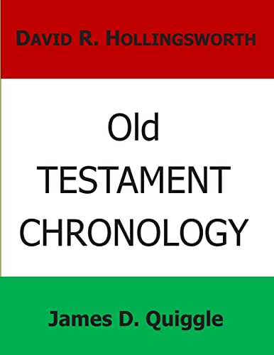 Old Testament Chronology (Biblical Chronology)