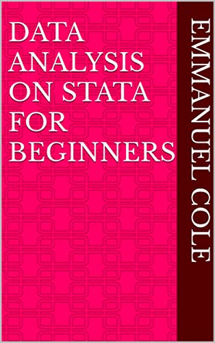 Data Analysis on Stata for Beginners (English Edition)