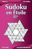Sudoku en Étoile - Difficile - Volume 4 - 276 Grilles (French Edition)